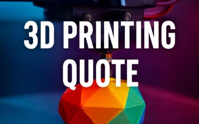 3d printing quote: Fuel your next project with bold ideas
